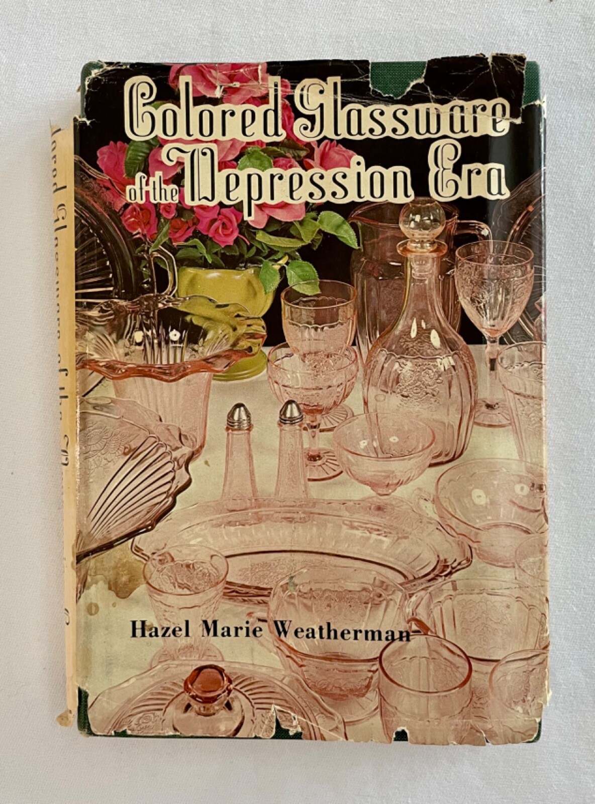 Colored Glassware of the Depression Era by Hazel Marie Weatherman..1970