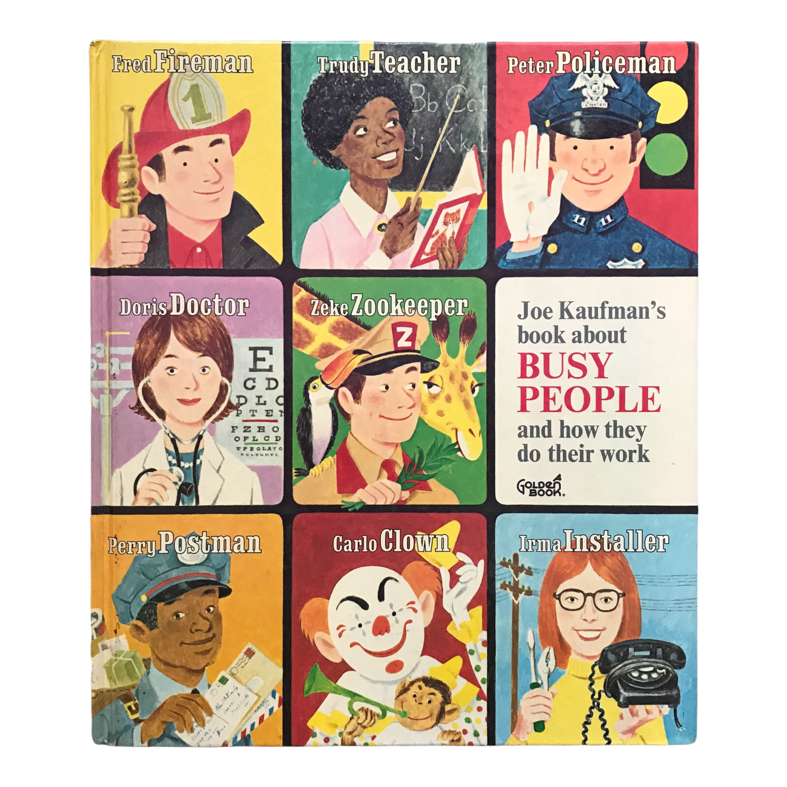 Joe Kaufman's Book About Busy People and How They Do Their Work Golden 1973