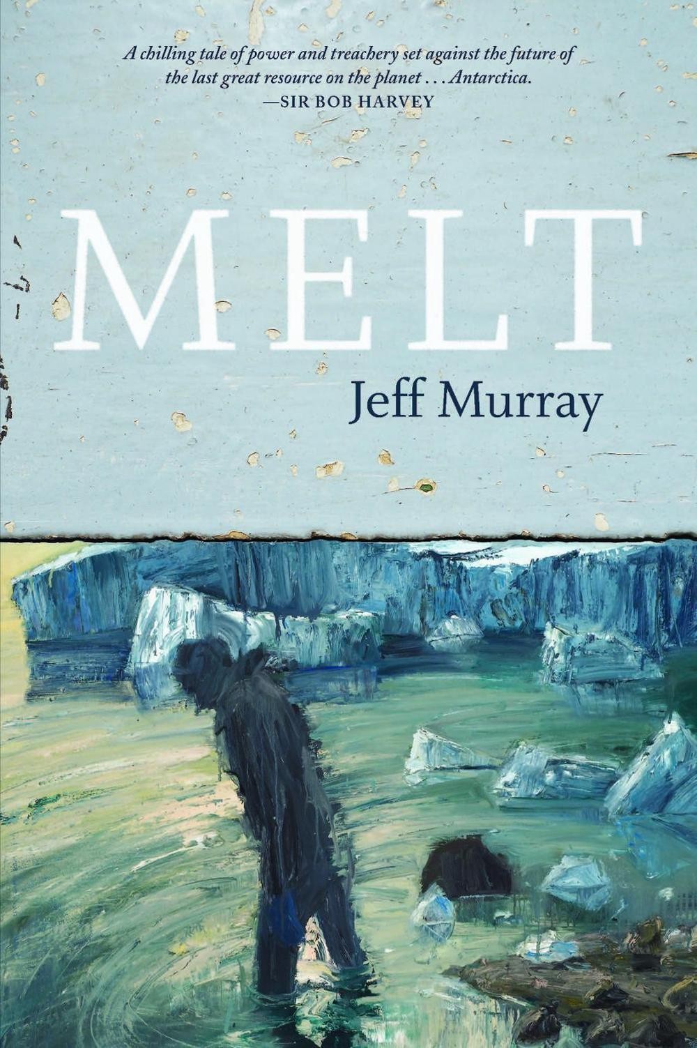 Melt by Jeff Murray (English) Paperback Book