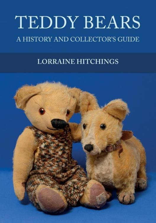 Teddy Bears: A History and Collector's Guide Book by Lorraine Hitchings