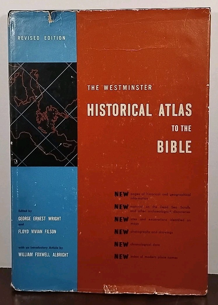 The Westminster Historical Atlas to the Bible - 1956 - Hardcover w/ DJ