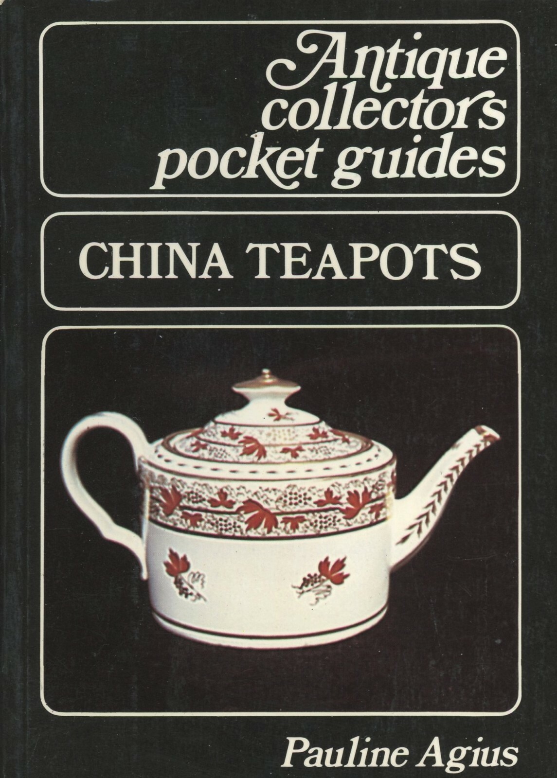 China Teapots - Types History Development / Illustrated Pocket Guide Book