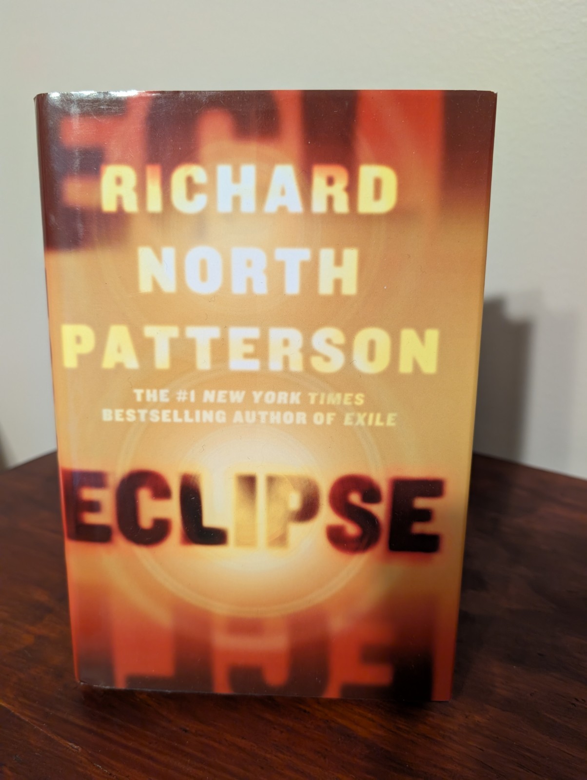 ECLIPSE by Richard North Patterson Hardcover 