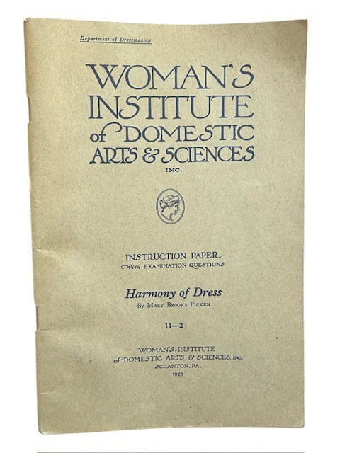 1923 Brooks Picken Woman's Institute Booklet Harmony of Dress