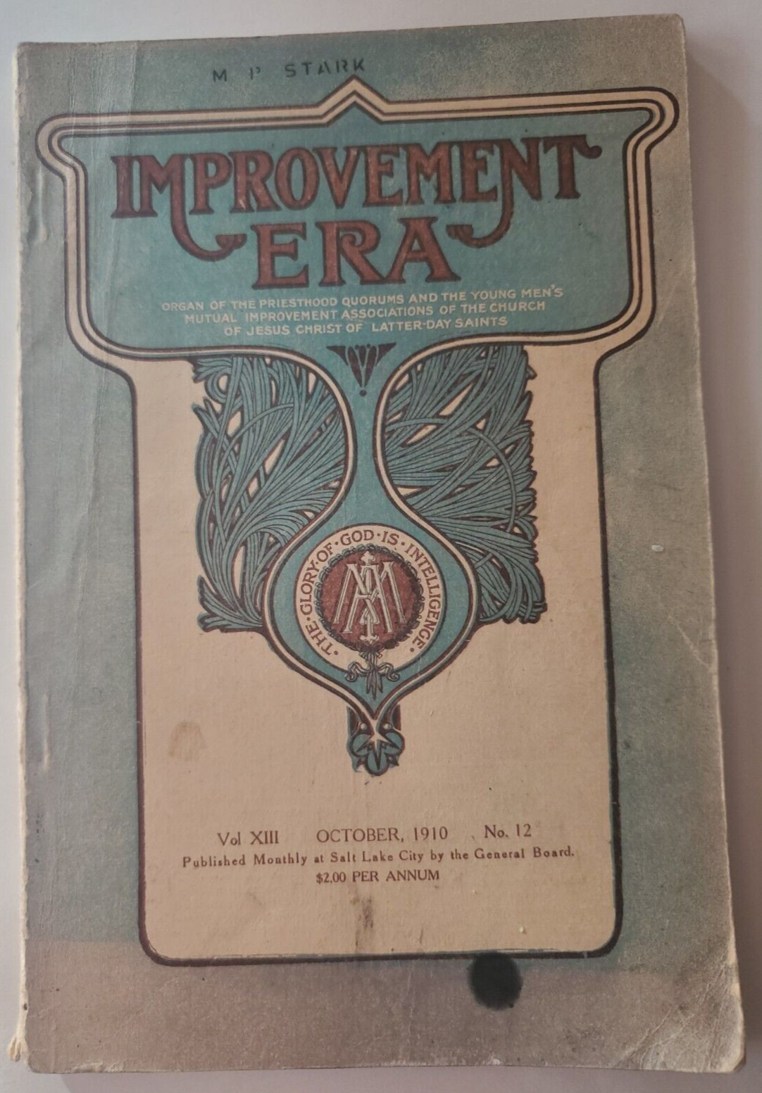 Oct 1910, Improvement Era, YM MIA, Priesthood Quorum LDS Magazine, M.P. Stark