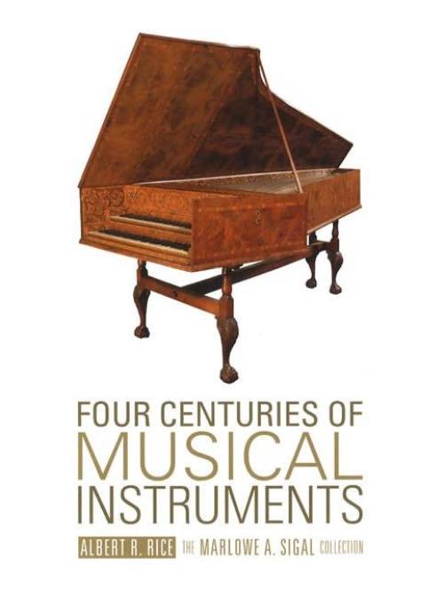 400 years Musical Instruments Collector Reference Keyboards Wind Stringed & More