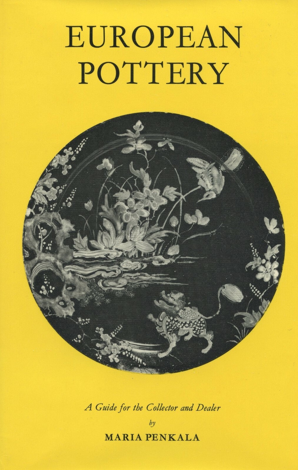 European Pottery Makers  - Countries Makers (5,780 ea. Marks) /  Book