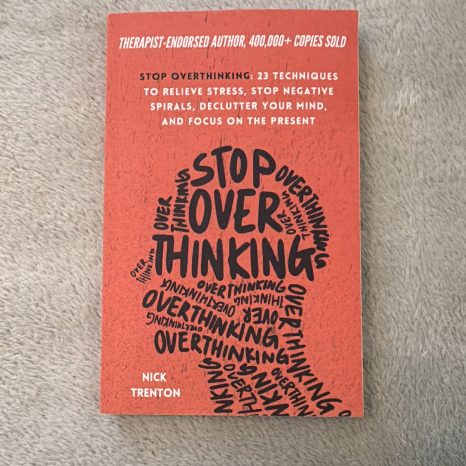 Nick Trenton Stop Overthinking 23 Techniques Paperback Self-Help Stress Relief