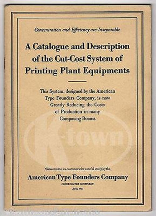 Cut-Cost System Printing Plant Equipments Antique Type Founders Catalogue Book
