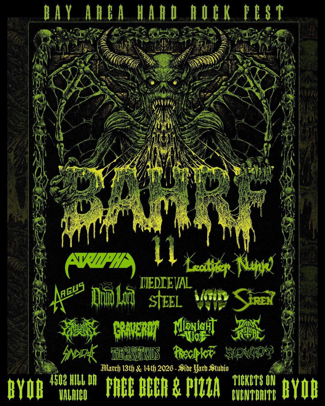 BAHRF 11 TICKET 2 DAY PASS MEDIEVAL STEEL VOID ATROPHY ARGUS SIREN NUNN METAL 