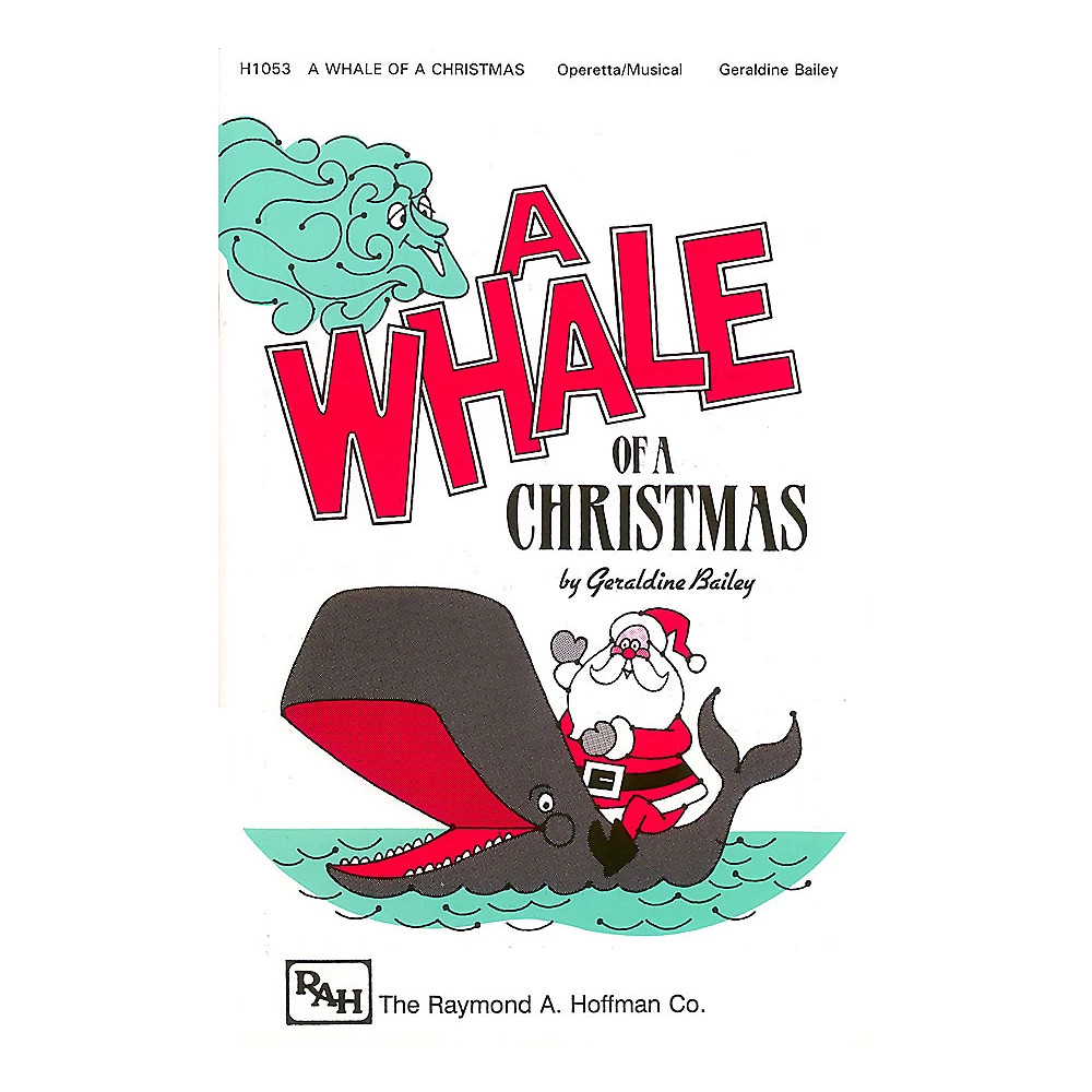 Hal Leonard A Whale of a Christmas (Musical) composed by Geraldine Bailey