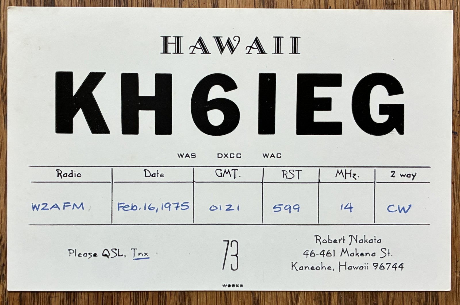 QSL Card - Kaneohe Hawaii USA  Robert Nakata KH6IEG 1975
