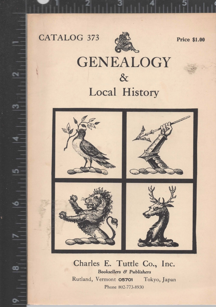 Genealogy & Local History  Catalogue 373 Charles E. Tuttle Booksellers & Publish