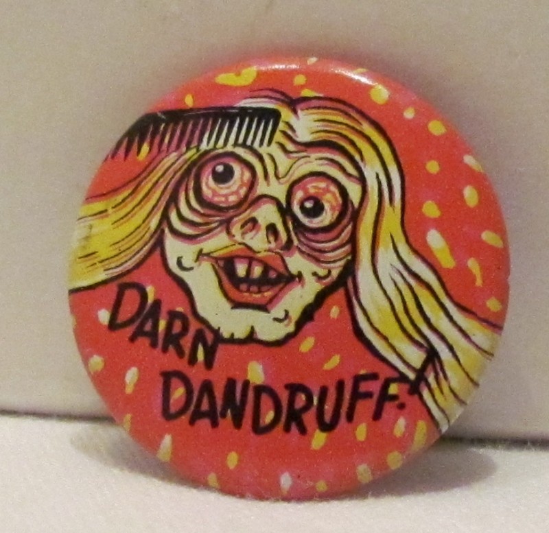 1960's Monster Weird-Os Button "Darn Dandruff " Green Duck Company