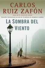 La Sombra del Viento (Spanish Edition), Ruiz Zafon, Carlos, 9780307472595