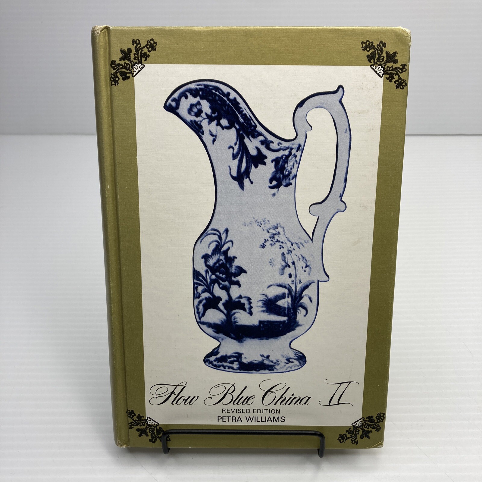 Flow Blue China II Petra Williams Signed! 1988 Hardcover China Guide