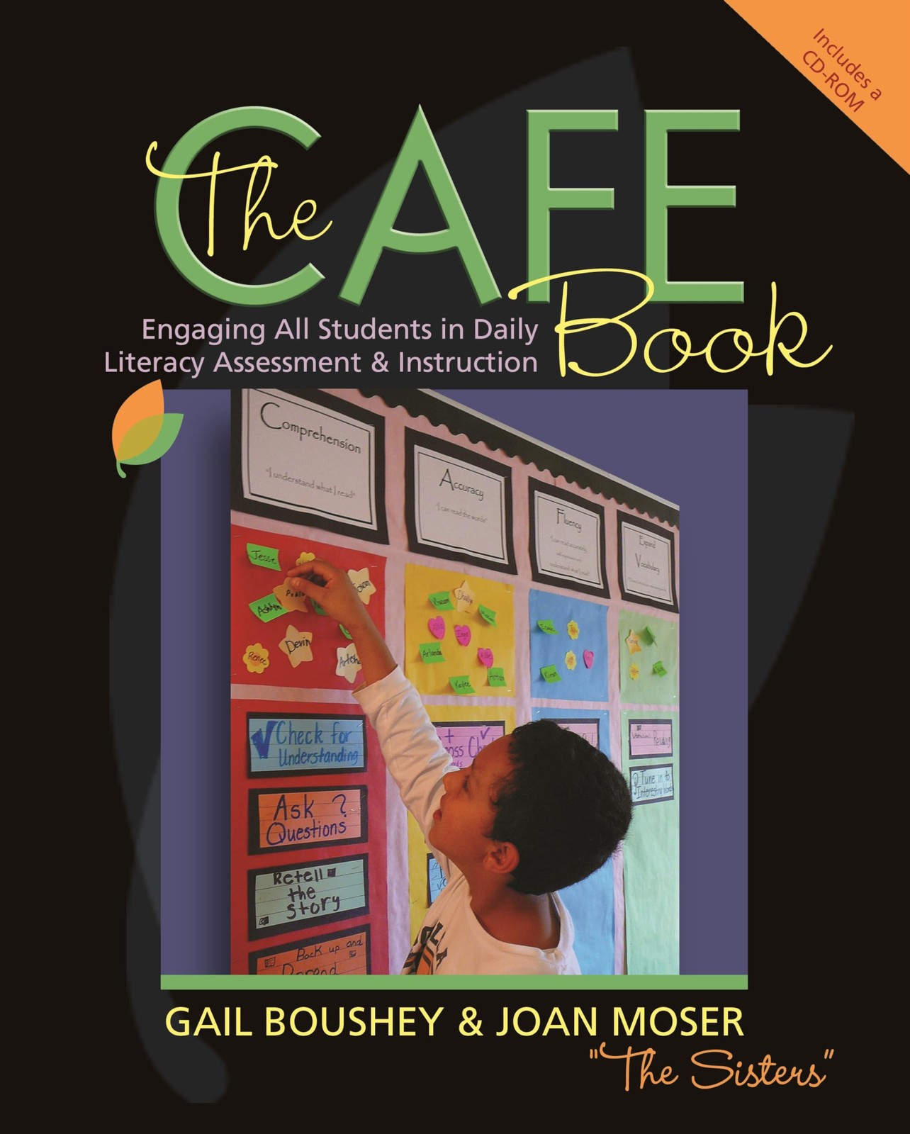 The CAFE Book: Engaging All Students in Daily Literacy Assessment and Instru...