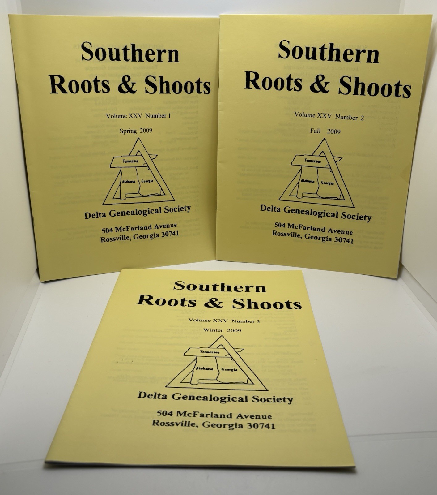 Southern Roots & Shoots 2009 Vol XXV 1-3 • Delta Genealogical Society TN AL GA
