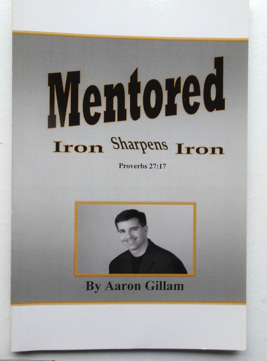 MAGIC - SIGNED - Mentored - Iron sharpens Iron by Aaron Gillam (Duane Laflin)