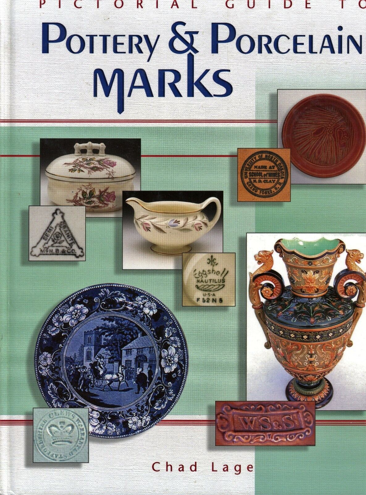 Guide to Antique Pottery Porcelain China Marks Makers Dates / Illustrated Book