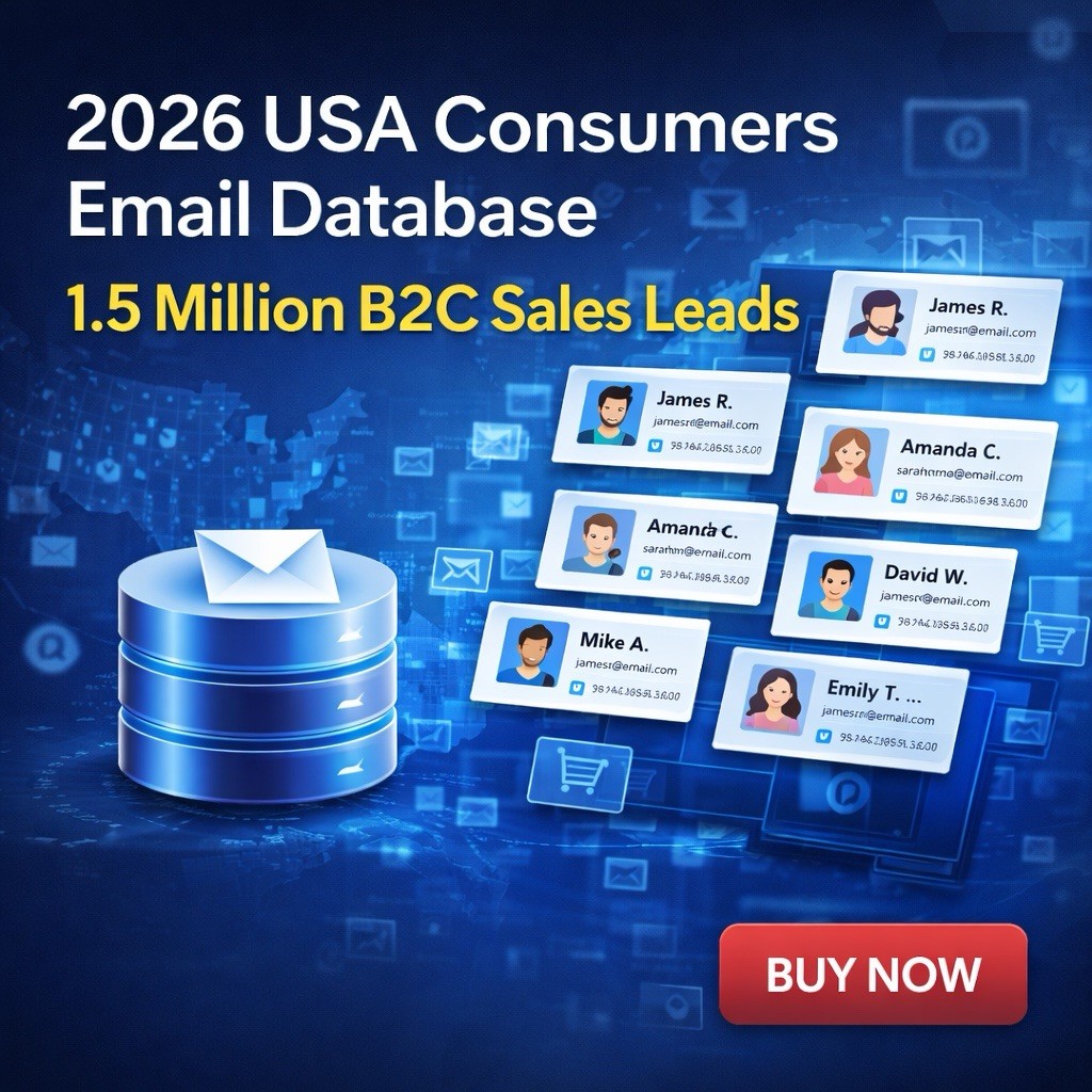 2026 USA Consumers Email Database - 1.5 Million B2C Sales Leads List Marketing