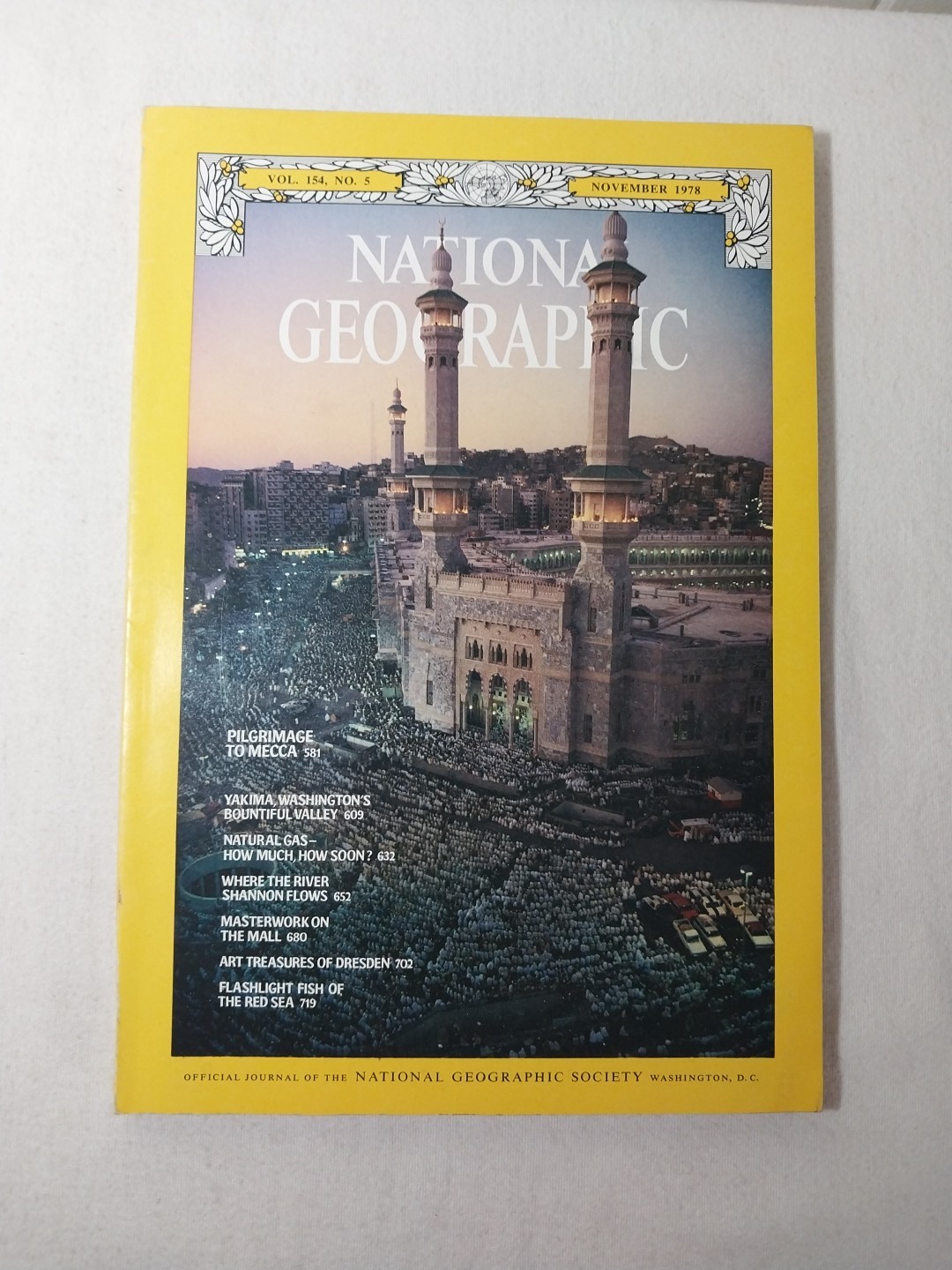 National Geographic Magazine November 1978 Vol. 154 No. 5 Pilgrimage To Mecca