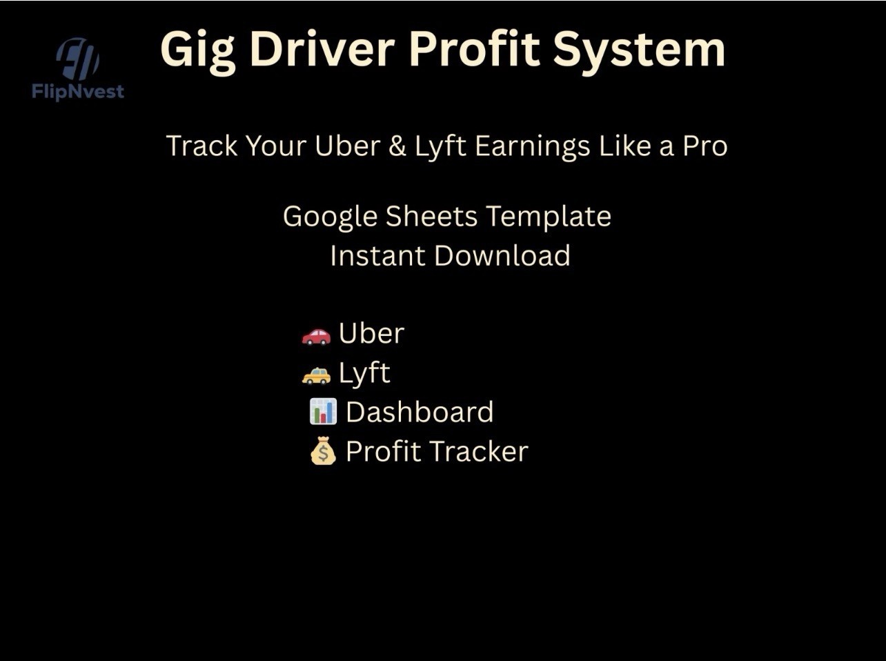 Gig Driver Profit Tracker Spreadsheet Earnings Dashboard FlipNvest