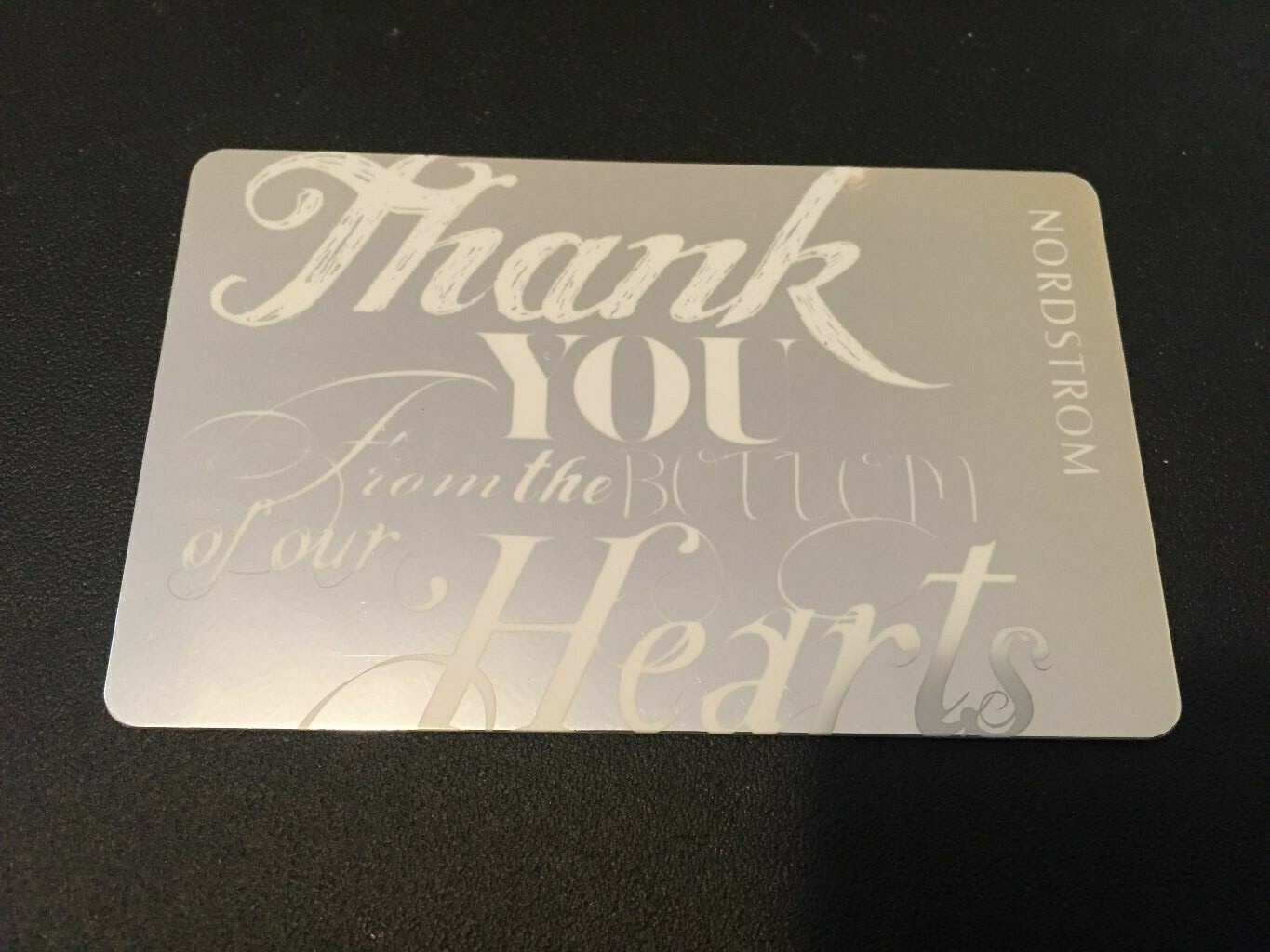 NORDSTROM Thank You ..... ( 2011 ) Foil Gift Card ( $0 )