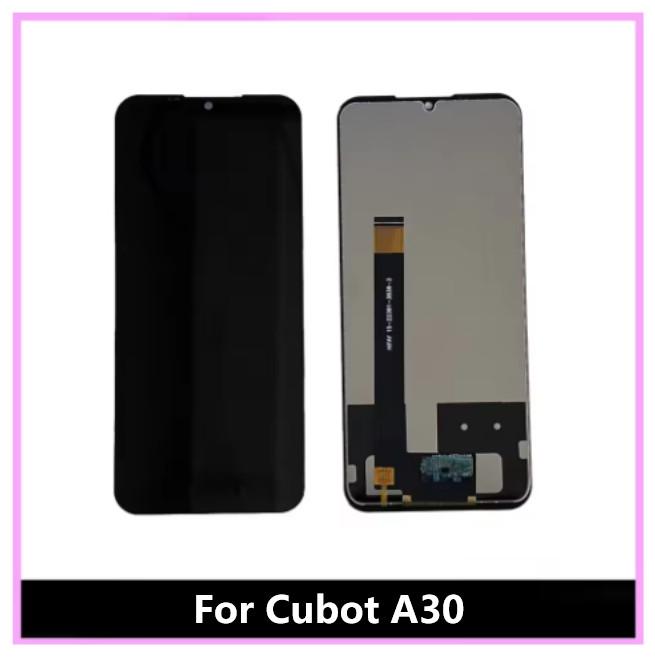 For Cubot A30 LCD Display Touch Screen Digitizer Assembly Replacement Repair
