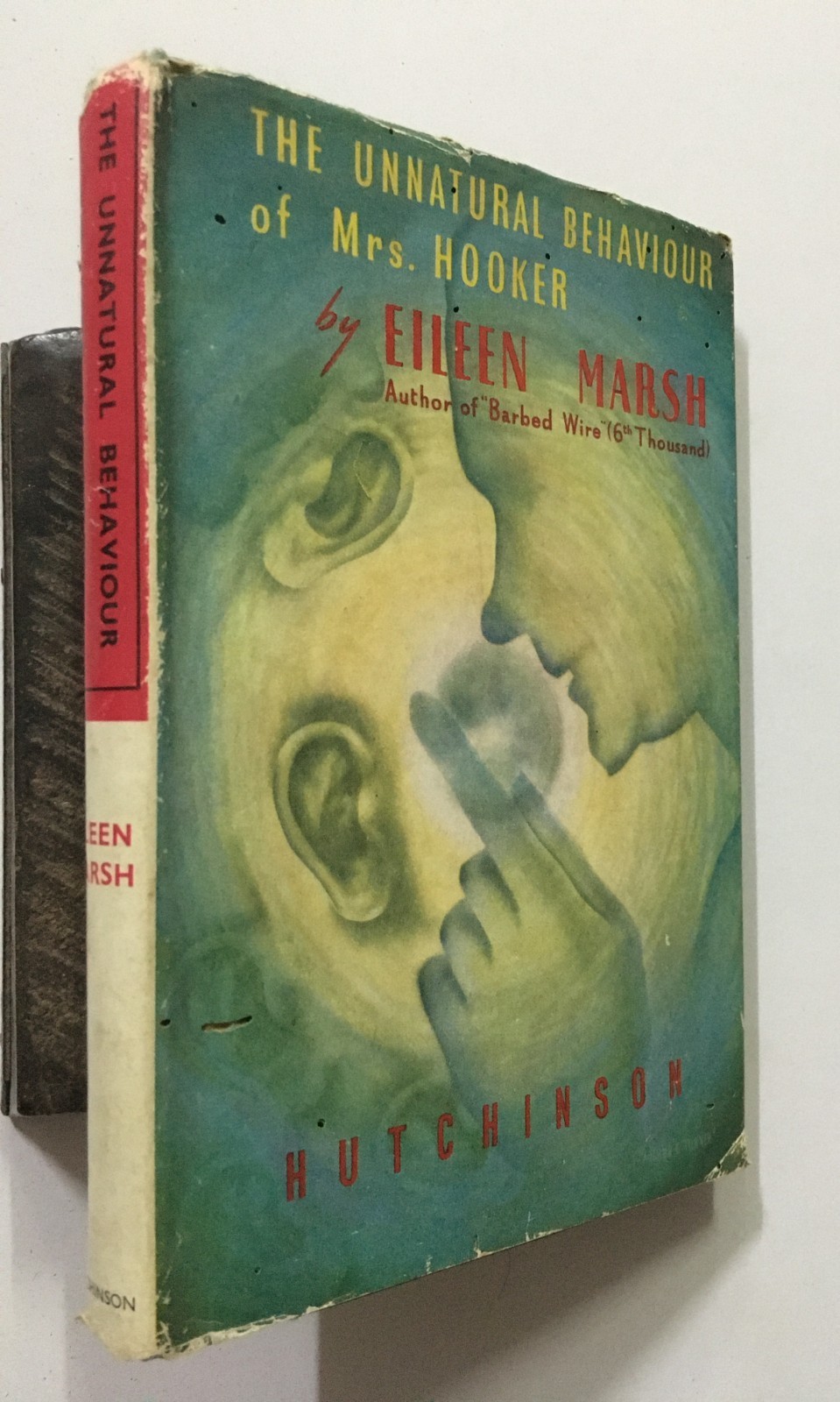 Marsh, Eileen: The Unnatural Behaviour Of Mrs Hooker. Hutchinson. London. 208p