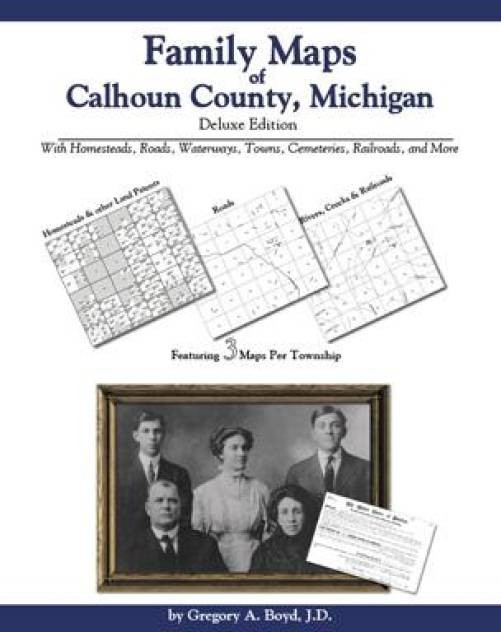 Genealogy Family Maps Calhoun County Michigan
