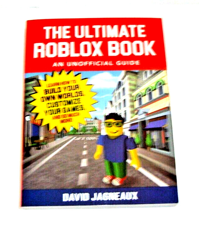 The Ultimate Roblox Book An Unofficial Guide by David Jagneaux - 2018