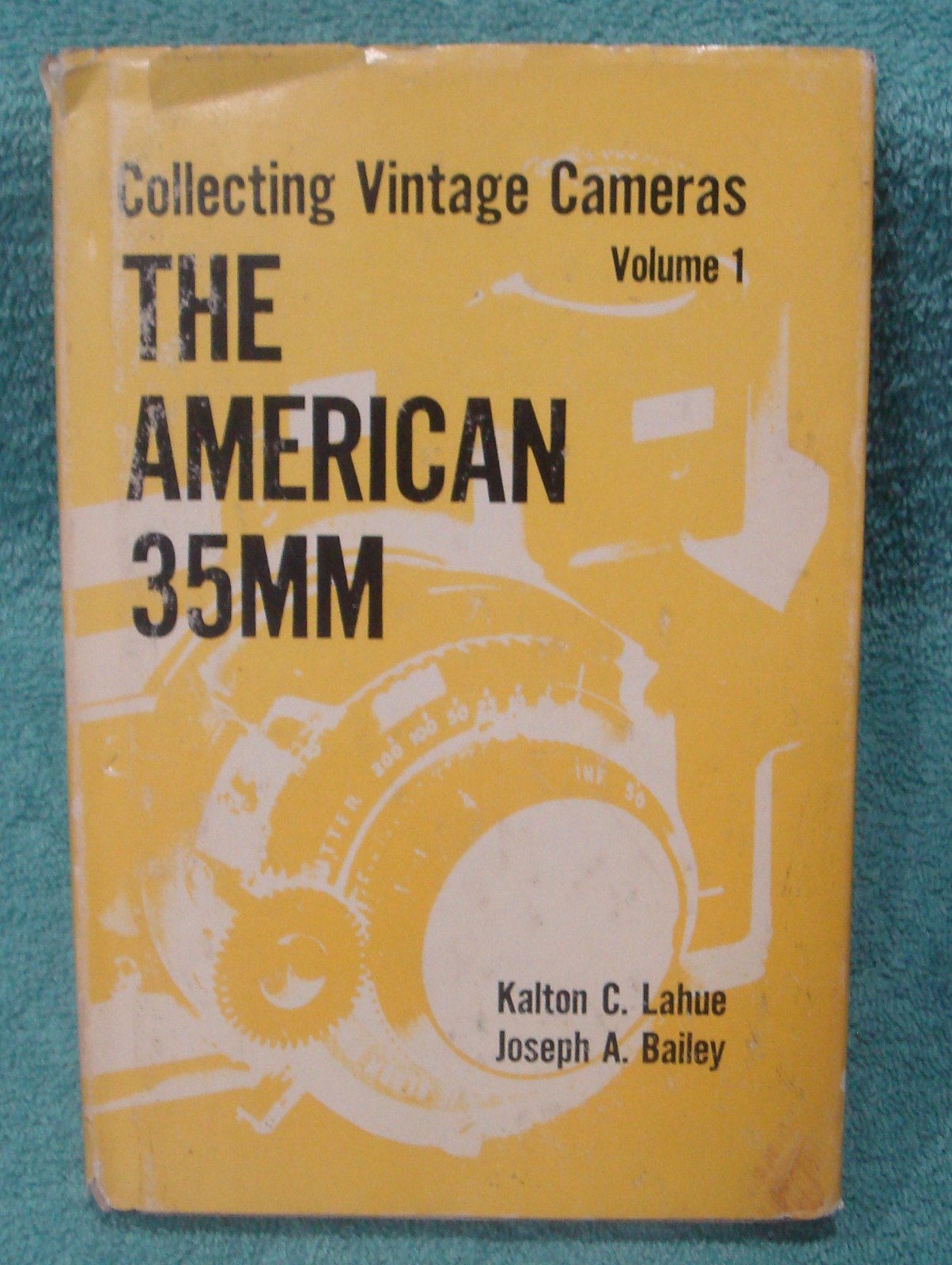 Book "Collecting Vintage Cameras Volume 1 The American 35MM."  With Dust Jacket.