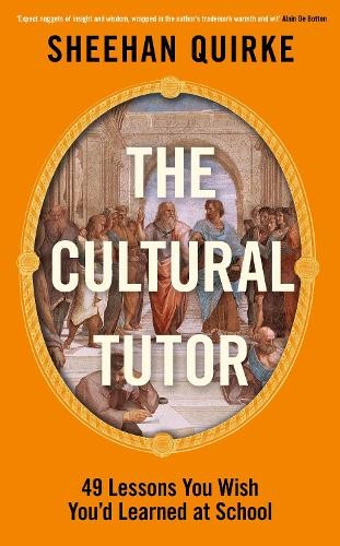 Sheehan Quirke The Cultural Tutor (Paperback) (UK IMPORT) (PRESALE 06/04/2026)