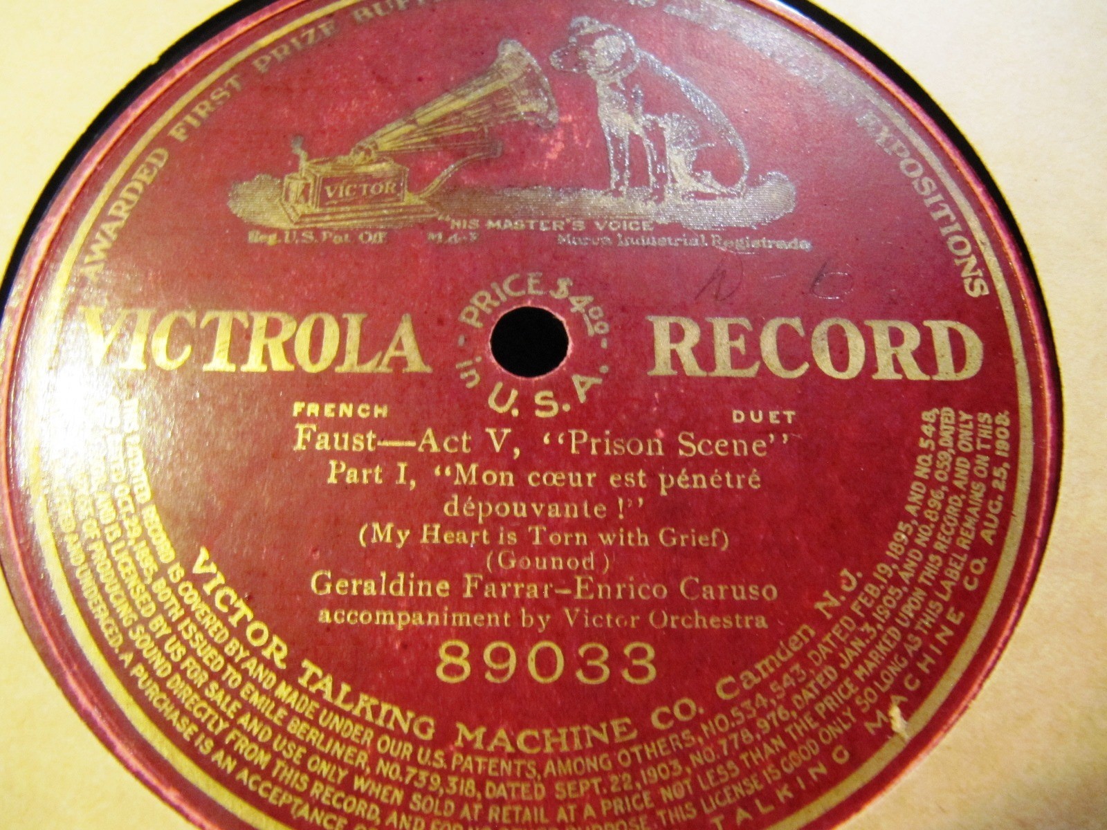 1910 Enrico Caruso Geraldine Farrar FAUST PRISON SCENE I Mon coeur VICTOR 89033