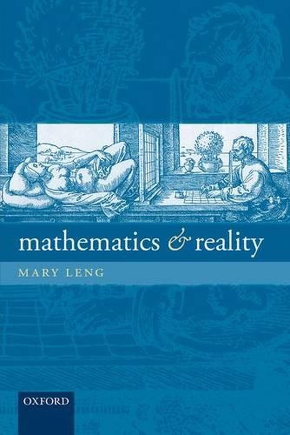 Mathematics and Reality by Mary Leng (English) Paperback Book