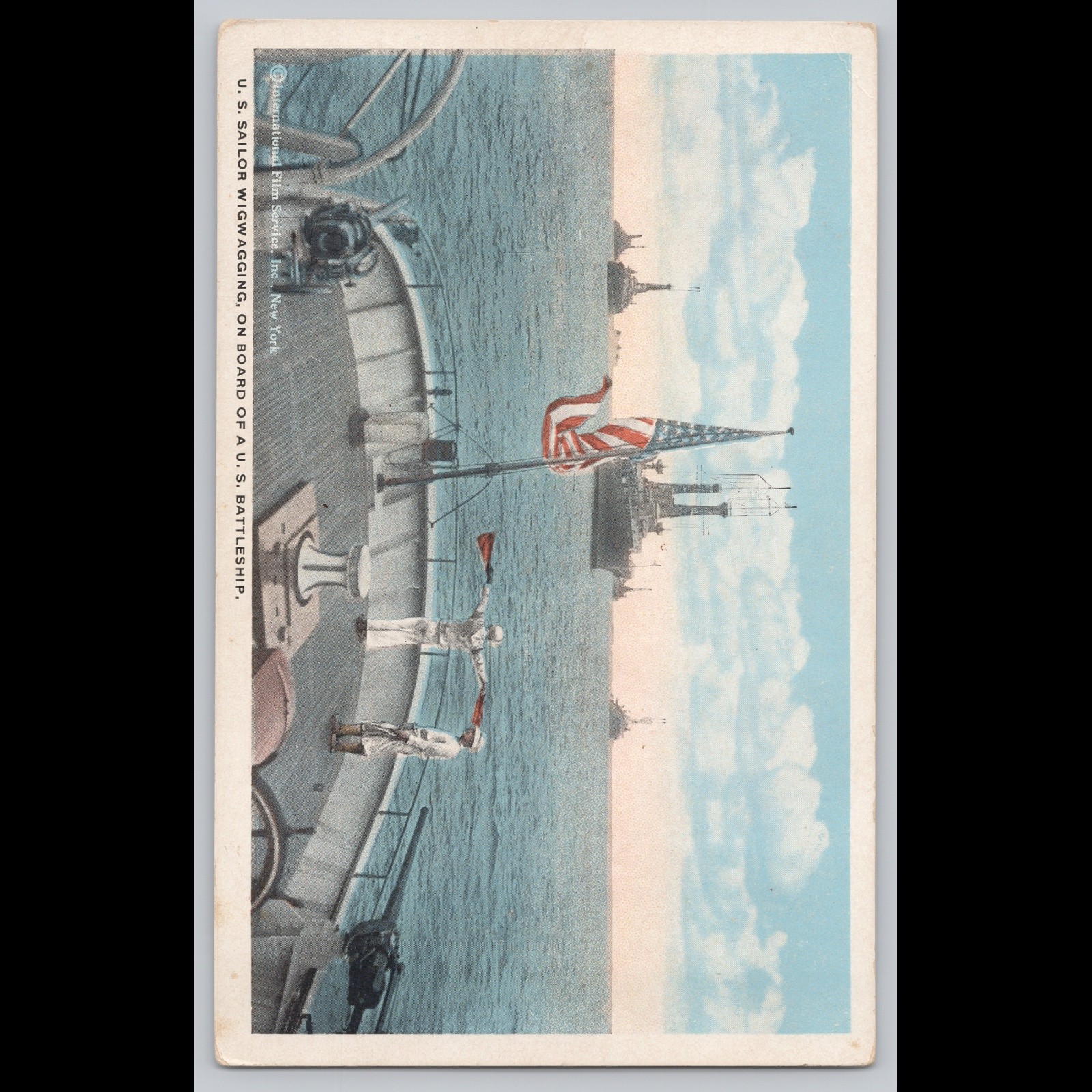 Antique Postcard U.S. Sailor Wigwagging on Board U.S. Battleship Navy