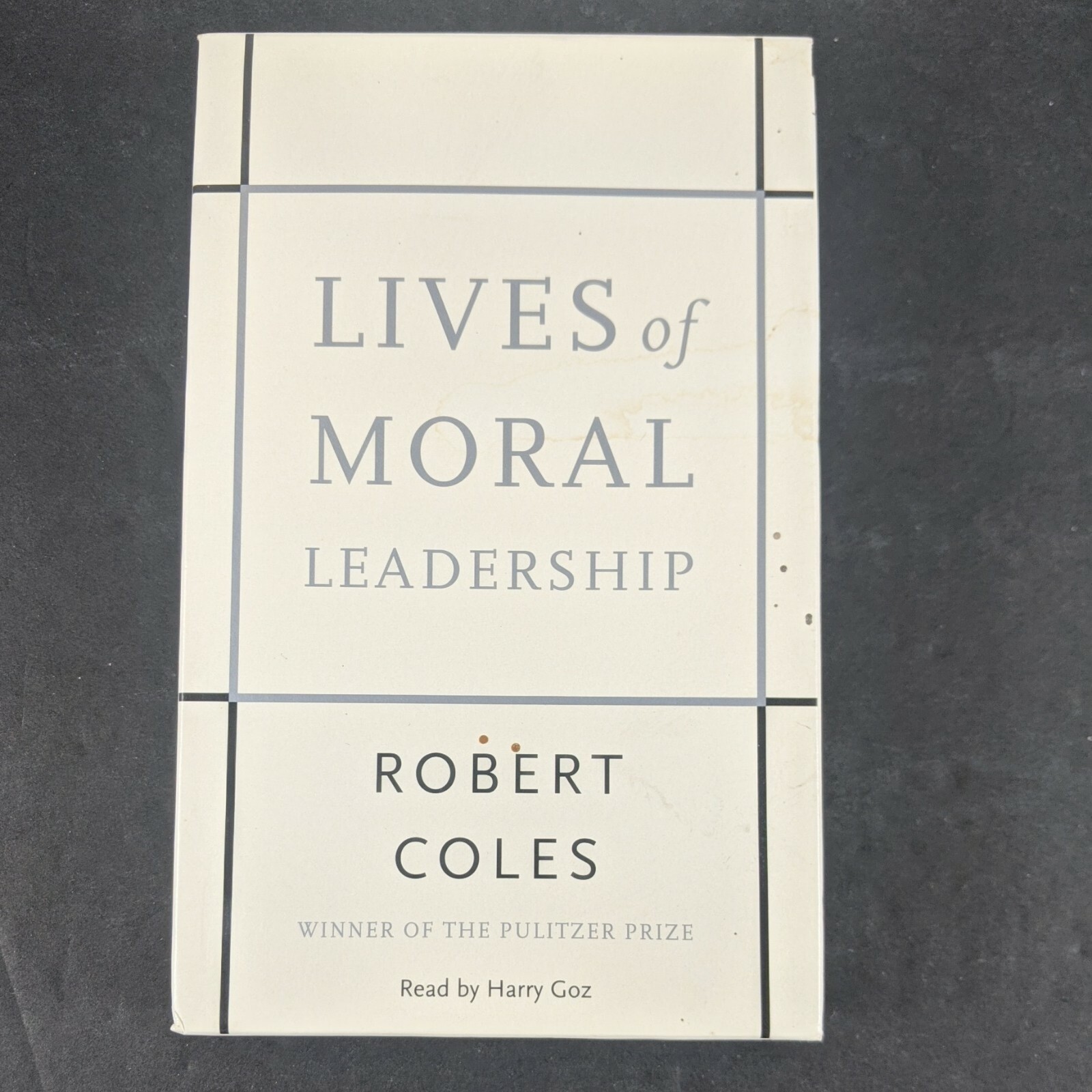 Lives of Moral Leadership Unabridged Audiobook by Robert Coles Cassette Tape