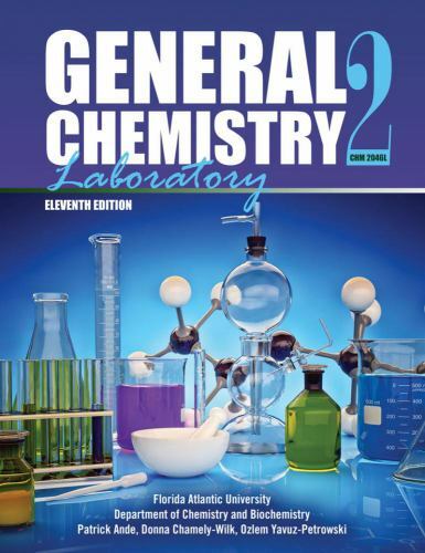 General Chemistry 2 Laboratory: CHM 2046L
