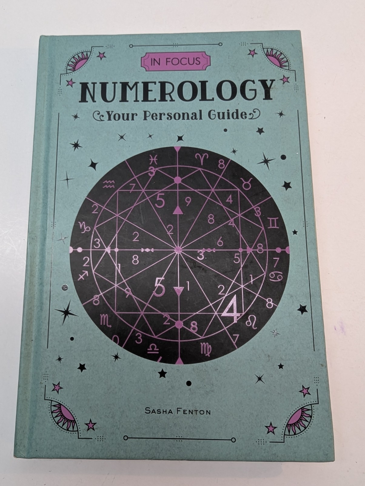 In Focus Numerology: Your Personal Guide by Sasha Fenton 2020 Hardcover Zambezi