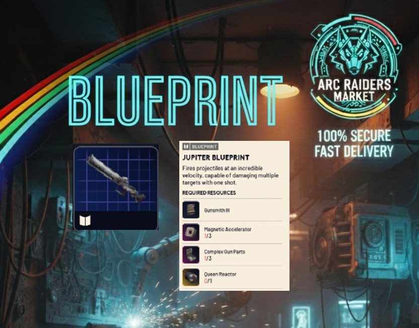 Blueprint JUPITER ARC Raiders ALL Console