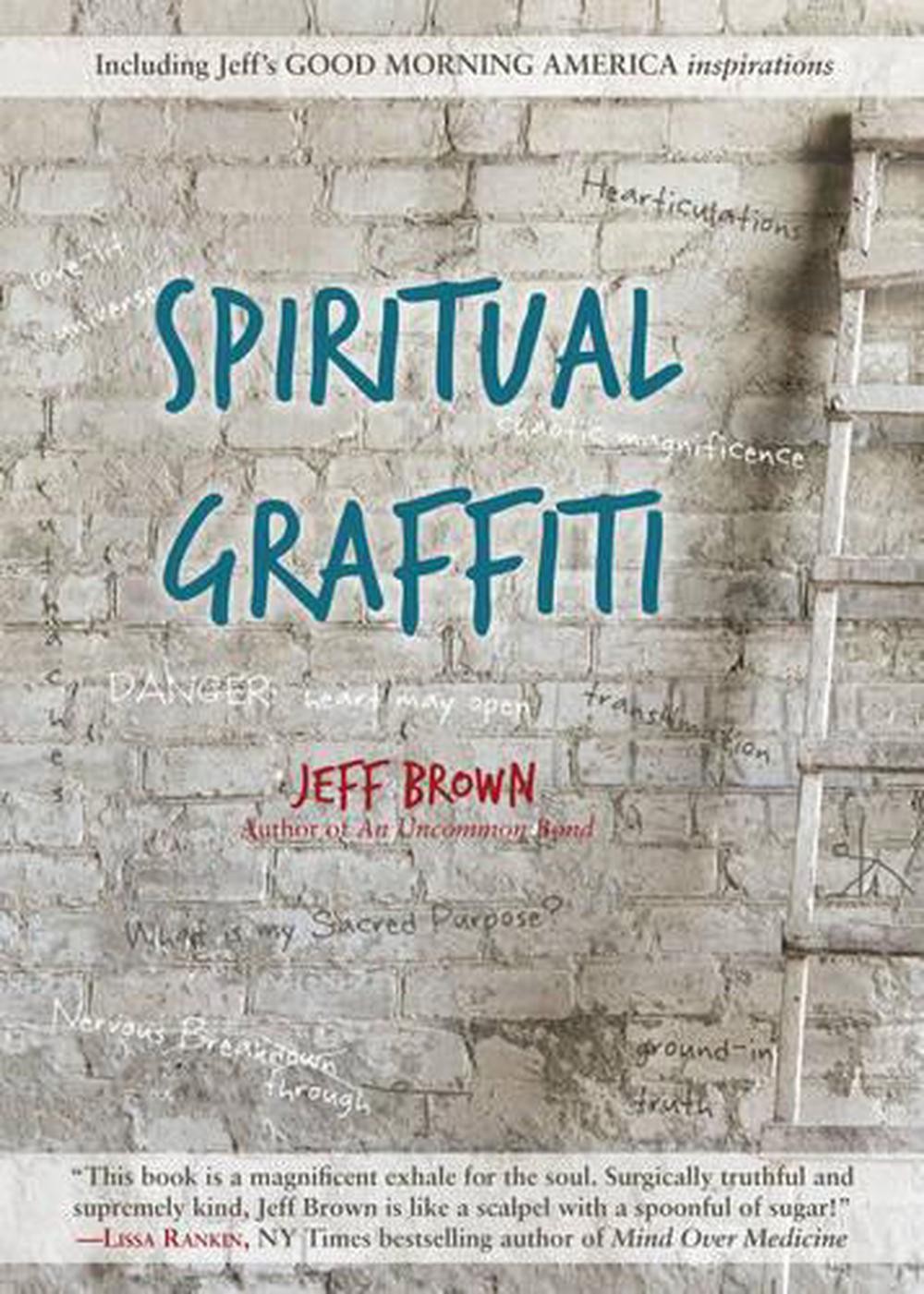 Spiritual Graffiti by Jeff Brown (English) Paperback Book