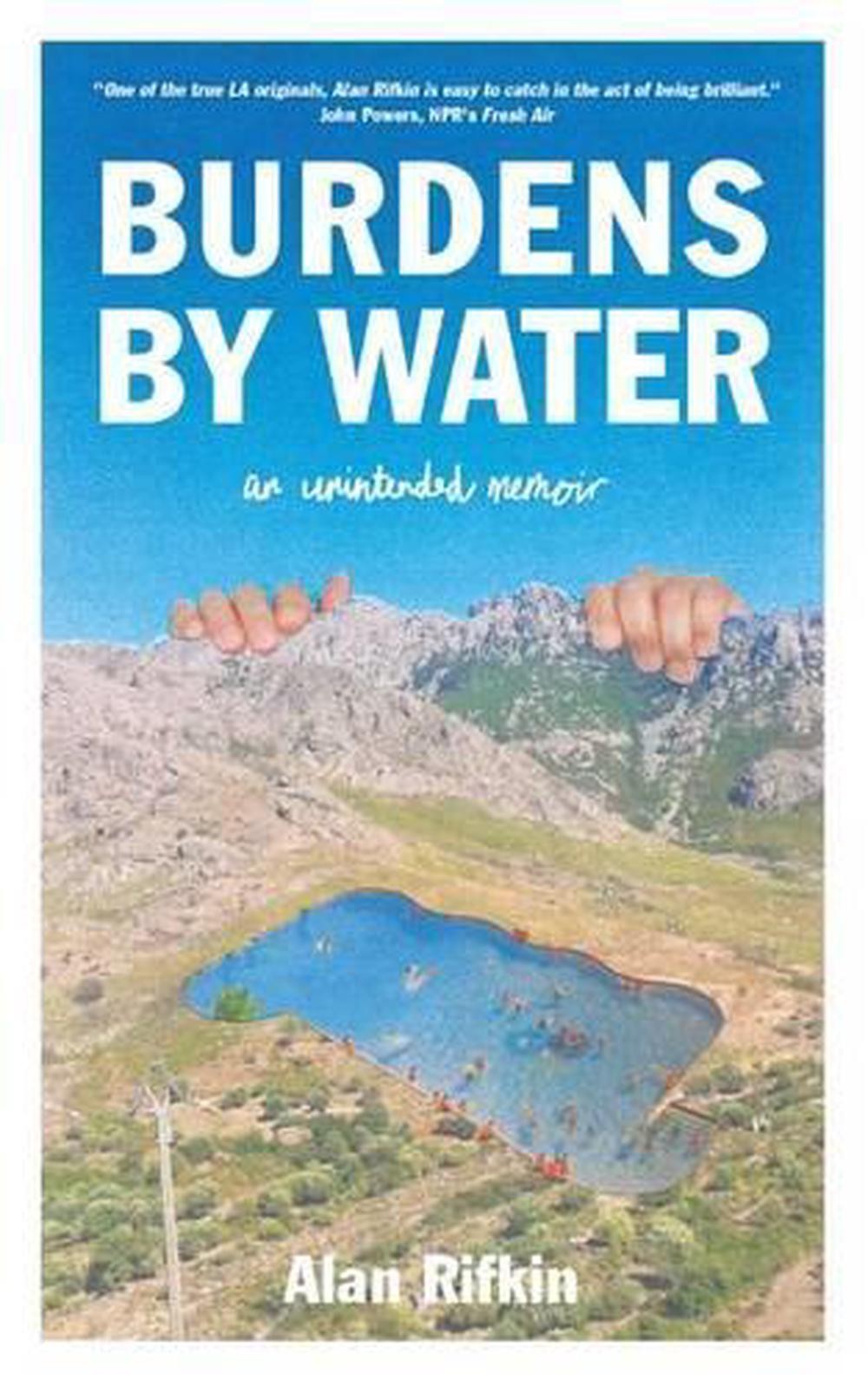 Burdens by Water: An Unintended Memoir by Alan Rifkin (English) Paperback Book