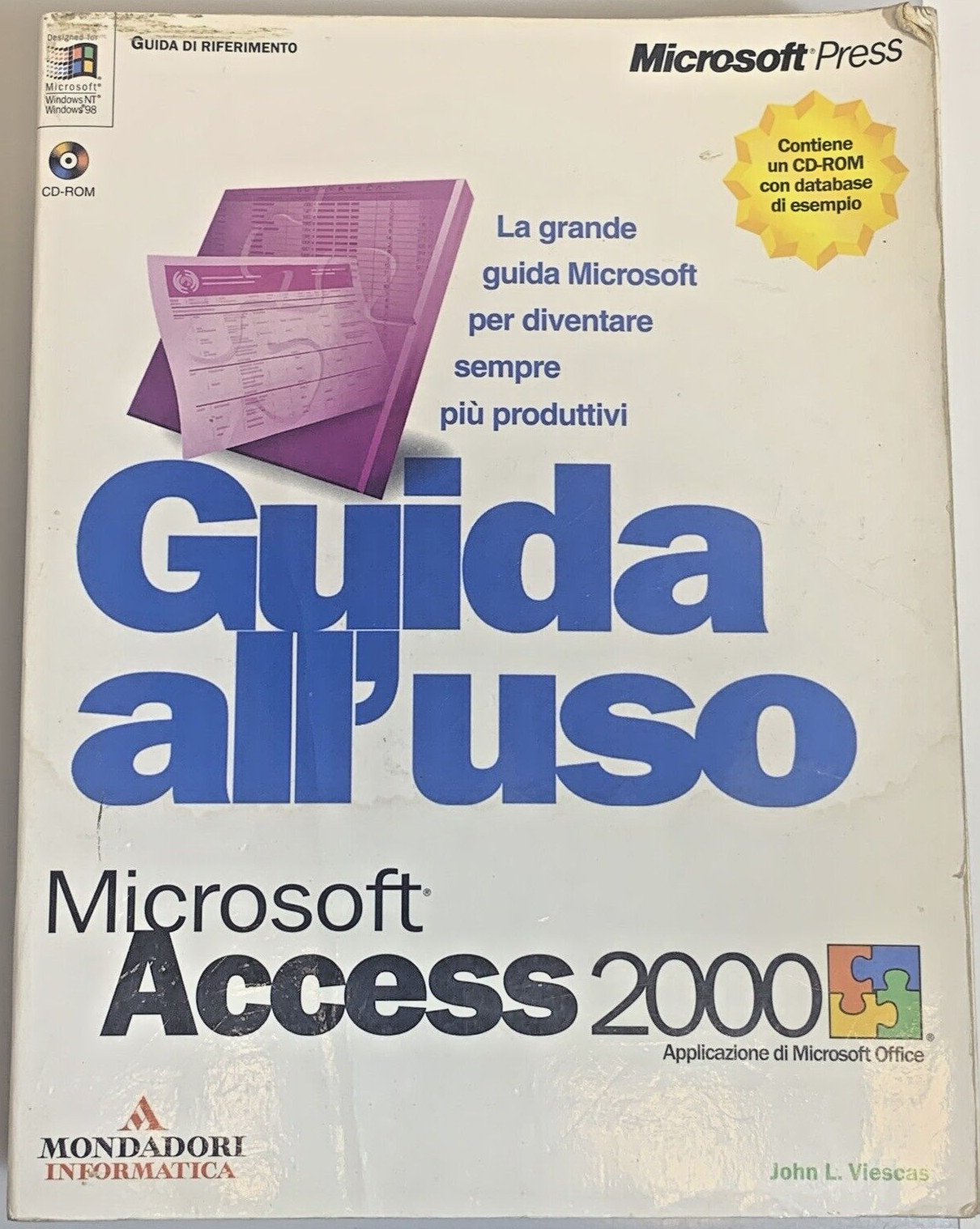 Microsoft Access 2000 User Guide. John Viescas. Mondadori