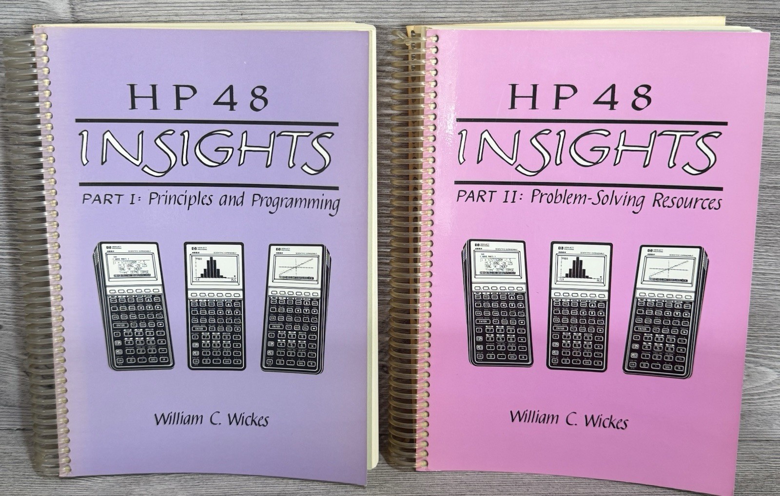 HP 48 INSIGHTS Part 1 & Part 11-William Wickes- 1st Ed Spiral Bindings *READ