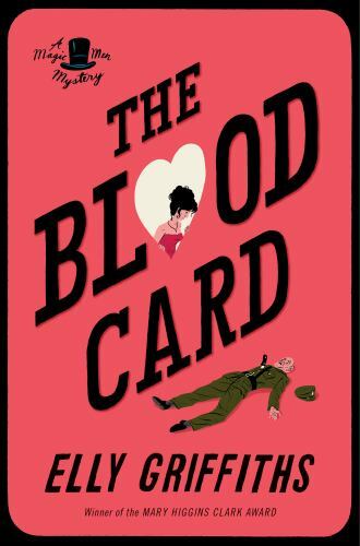 Blood Card by Elly Griffiths (2017, Hardcover)