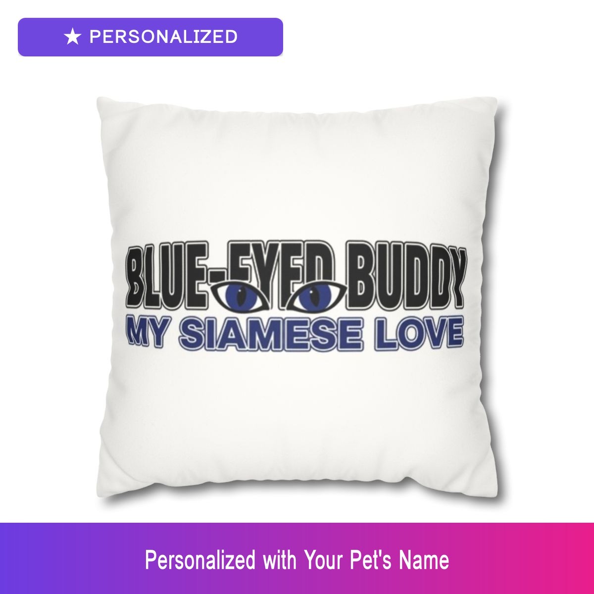 Custom Siamese Cat Pet Lover Throw Pillow Personalized Name Dog Owner