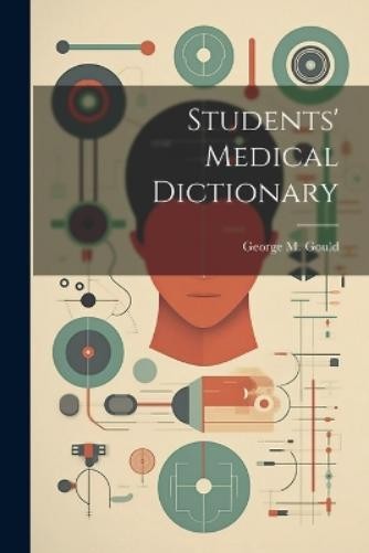 Students' Medical Dictionary (Paperback) (UK IMPORT)
