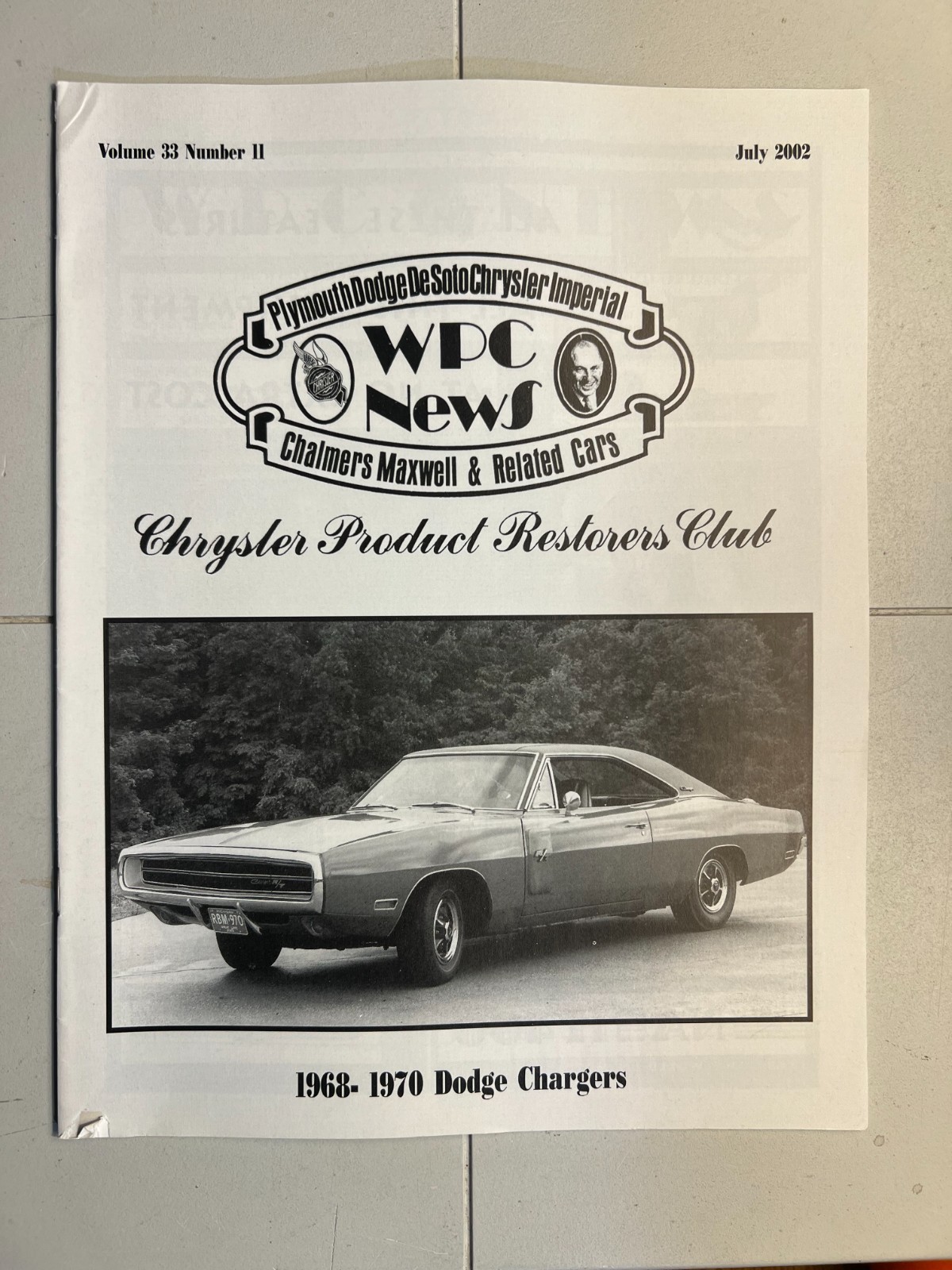 WPC News Club Magazine 1968-1970 Dodge Chargers Vol. 33 No. 11 July 2002
