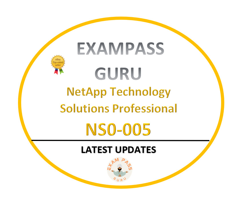 NS0-005 NetApp Technology Solutions Professional Exam! 166QA! MARCH UPDATES!!